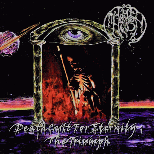 The Chasm : Deathcult for Eternity: The Triumph